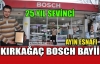 AYIN ESNAFI(KIRKAĞAÇ BOSCH BAYİİ)