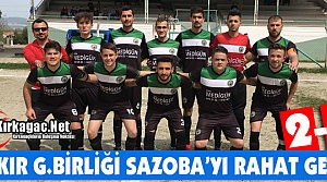 BAKIR G.BİRLİĞİ SAZOBA'YI RAHAT GEÇTİ 2-0