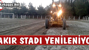 BAKIR STADI YENİLENİYOR