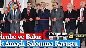 BAKIR ve GELENBE ÇOK AMAÇLI SPOR SALONUNA KAVUŞTU(VİDEO)