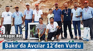 BAKIR’DA AVCILAR 12’DEN VURDU