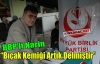 BBP'Lİ NARİN “BIÇAK KEMİĞİ ARTIK DELMİŞTİR“