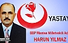 BBP'Lİ YILMAZ “MİLLETİMİZİN BAŞI SAĞOLSUN”