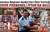 BELEDİYE PERSONELİ İFTARDA BULUŞTU