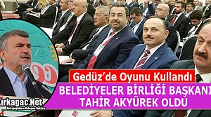 BELEDİYELER BİRLİĞİ BAŞKANI BELLİ OLDU