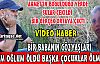 BENİM OĞLUM ÖLDÜ BAŞKA ÇOCUKLAR ÖLMESİN(VİDEO)