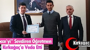 BOCCE’Yİ SEVDİREN ÖĞRETMEN KIRKAĞAÇ’A VEDA ETTİ