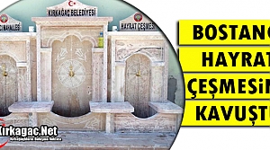 BOSTANCI “HAYRAT ÇEŞMESİNE“ KAVUŞTU