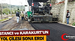 BOSTANCI ve KARAKURT'UN YOL ÇİLESİ SONA ERDİ