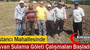 BOSTANCI’DA HAYVAN SULAMA GÖLETİ ÇALIŞMALARI...