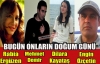 BUGÜN ONLARIN DOĞUM GÜNÜ(14 OCAK)