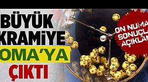 BÜYÜK İKRAMİYE SOMA'YA ÇIKTI