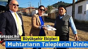 BÜYÜKŞEHİR KIRKAĞAÇ'TA MUHTARLARIN TALEPLERİNİ DİNLEDİ