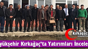 BÜYÜKŞEHİR KIRKAĞAÇ'TA YATIRIMLARI İNCELEDİ