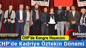 CHP’DE KADRİYE ÖZTEKİN DÖNEMİ(VİDEO)