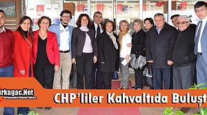 CHP’LİLER KIRKAĞAÇ’TA KAHVALTIDA BULUŞTU