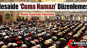 CUMA NAMAZI İZİN GENELGESİ YAYINLANDI