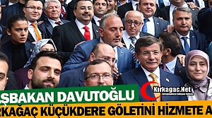 DAVUTOĞLU KIRKAĞAÇ KÜÇÜKDERE GÖLETİNİ HİZMETE AÇTI