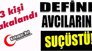 DEFİNECİLERE SUÇÜSTÜ