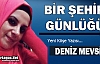 DENİZ MEVSİM “BİR ŞEHİR GÜNLÜĞÜ“