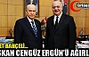 DEVLET BAHÇELİ BAŞKAN ERGÜN'Ü AĞIRLADI