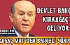 DEVLET BAHÇELİ KIRKAĞAÇ'A GELİYOR