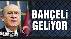 DEVLET BAHÇELİ MANİSA'YA GELİYOR