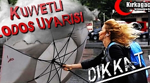 DİKKAT.. KUVVETLİ LODOS UYARISI