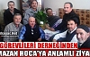 DİN GÖREVLİLERİ DERNEĞİNDEN ANLAMLI ZİYARET