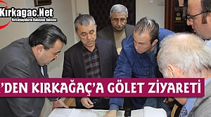 DSİ’DEN KIRKAĞAÇ’A GÖLET ZİYARETİ