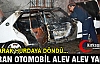 DURAN OTOMOBİL ALEV ALEV YANDI