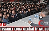 ELİ'DE Kİ TARTIŞMALI KURA ÇEKİMİ İPTAL EDİLDİ