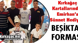 EMİRHAN’IN SÜNNET HEDİYESİ “BEŞİKTAŞ FORMASI”