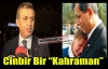 ESKİ KAYMAKAMIMIZ BİR “KAHRAMAN“