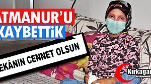 FATMANUR'U KAYBETTİK.. MEKANIN CENNET OLSUN