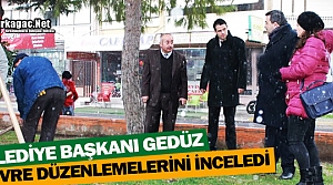 GEDÜZ ÇEVRE DÜZENLEMELERİNİ İNCELEDİ