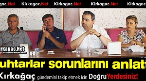 GEDÜZ KIRKAĞAÇLI MUHTARLARIN SORUNLARINI DİNLEDİ