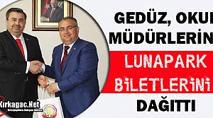 GEDÜZ, LUNAPARK BİLETLERİNİ OKUL MÜDÜRLERİNE TESLİM ETTİ