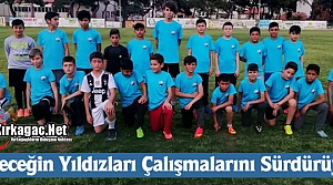 GELECEĞİN YILDIZLARI ÇALIŞMALARINI SÜRDÜRÜYOR