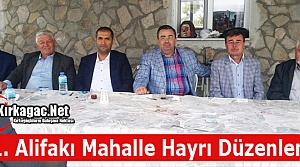 GELENEKSEL ALİFAKI MAHALLE HAYRININ 21.Sİ DÜZENLENDİ