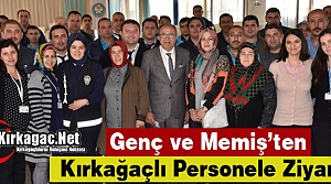 GENÇ ve MEMİŞ'TEN KIRKAĞAÇLI PERSONELE ZİYARET