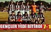 GENÇLER YEDİ BİTİRDİ 7-1