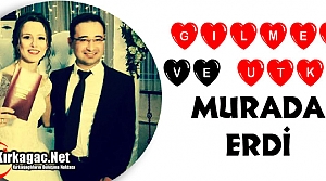 GILMEN ve UTKU MURADA ERDİ