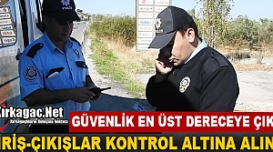 GİRİŞ-ÇIKIŞLAR KONTROL ALTINDA