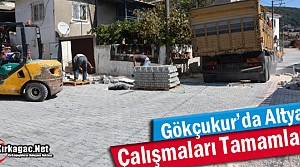 GÖKÇUKUR’UN ALTYAPI YENİLEME ÇALIŞMALARI TAMAMLANDI