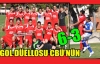 GOL DÜEOLLUSU CBÜ'NÜN 6-3