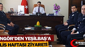 GÜNGÖR'DEN YEŞİLBAŞ’A “POLİS HAFTASI“...