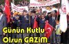 Günün Kutlu Olsun GAZİM