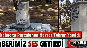 HABERİMİZ SES GETİRDİ...PARÇALANAN HAYRAT YAPILDI