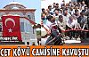 HACET KÖYÜ CAMİSİNE KAVUŞTU